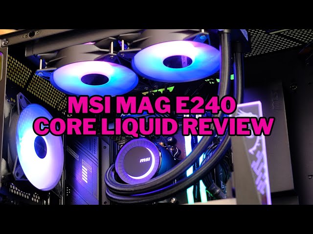 СВО MSI MAG CoreLiquid E240 (MAG CoreLiquid E240) — Радіатор 240 мм для ефективного охолодження
